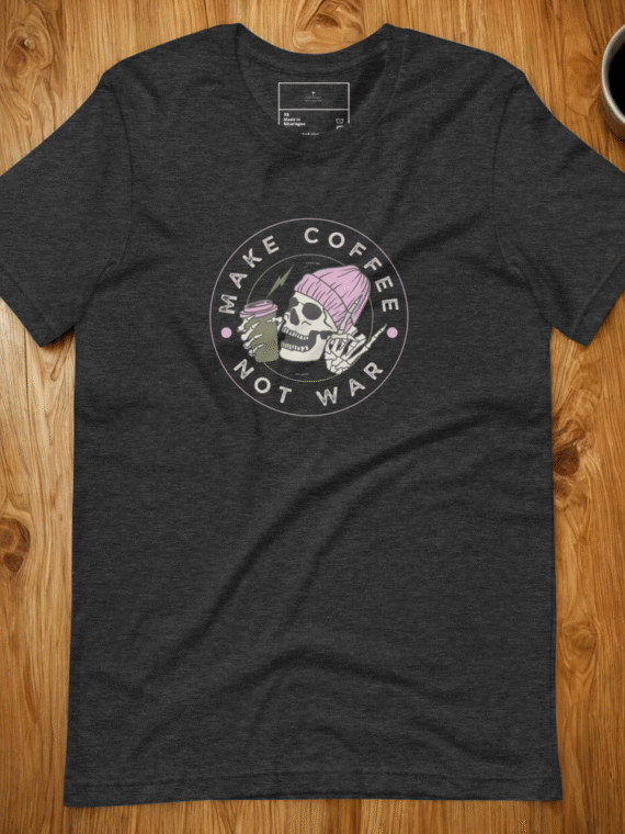 Make Coffee Not War Tee